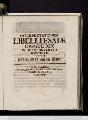 Interpretationem Libelli Esaiæ Capite XIX In Diem Novembris Secvndvm