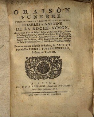 Oraison funebre d'éminentissime ... seigneur Charles-Antoine de la Roche-Aymon