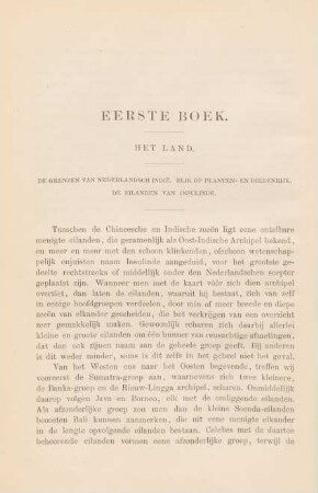 Eerste boek. Het land. De grenzen van Nederlandsch-Indie. Blik op planten- en dierenrijk. De eilanden van insulinde