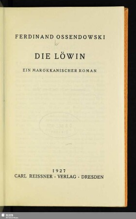 Die Löwin : ein marokkanischer Roman