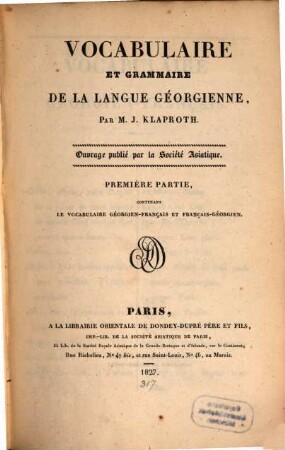 Vocabulaire et Grammaire de la Langue Georgienne : Part 1