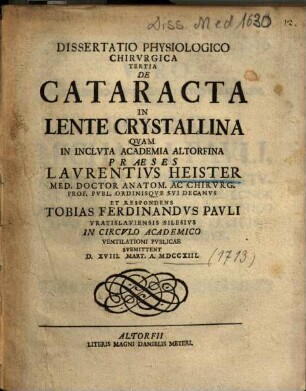 Dissertatio Physiologico Chirvrgica Tertia De Cataracta In Lente Crystallina