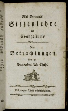 Des zweyten Theils erste Abtheilung.