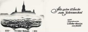 Grußkarte zum Jahreswechsel 1969/1970 : 750 Jahre Roßwein. Grußkarte des Fotografen aus Roßwein zum Jahreswechsel 1969/1970 (mit historischer Ansicht von Roßwein 1863)