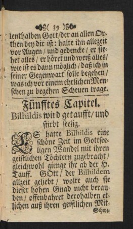 Fünfftes Capitel. Bilhildis wird getaufft, und stirbt seelig.