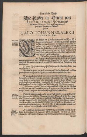 Die Keiser in Orient von Alexio Comneno an/ bis auff den newen Stam der Keiser zu Constantinopel/ so von den Francken ire Ankunfft gehabt.