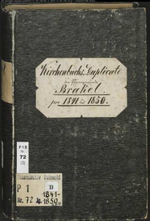 Kirchenbuchduplikat der katholischen Gemeinde Brakel, Kreis Höxter (GHT 1841-1850) (Gemeinde: Katholische Gemeinde Brakel)