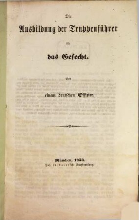 Die Ausbildung der Truppenführer für das Gefecht