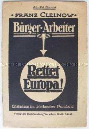 Antikommunistische Propagandaschrift über die Lage in Sowjetrussland