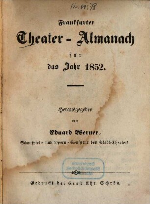 Frankfurter Theateralmanach der Vereinigten Stadttheater. 1852 (1851)