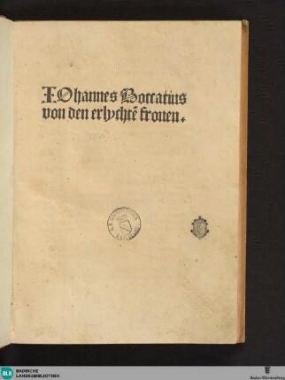 De claris mulieribus : Von den erlychten frowen
