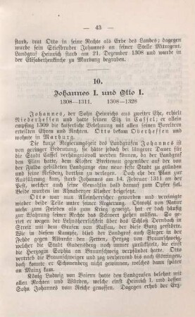 10. Johannes I. und Otto I. 1308 - 1311 1308 - 1328.