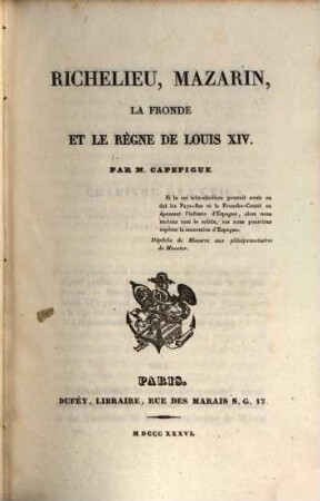 Richelieu, Mazarin, la Fronde, et le règne de Louis XIV., 8