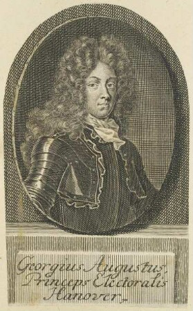 Bildnis des Georgius Augustus, Princeps Electoralis Hanoveranus