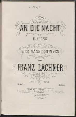An die Nacht : von E. Frank ; für 4 Männerstimmen ; op. 136,2