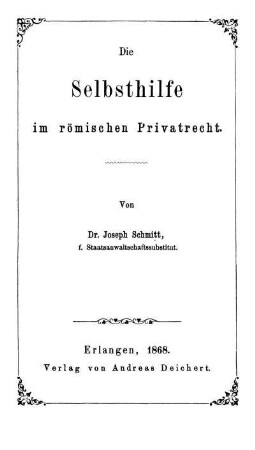 Die Selbsthilfe im römischen Privatrecht