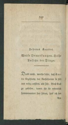 Zehntes Kapitel. Weise Bemerkungen. Hohe Ansicht der Dinge