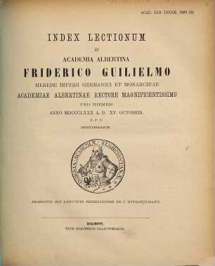 Index lectionum in Academia Albertina ... habendarum. 1880/81. WS