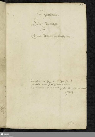 Vogelsperger, Sebastian : Supplicatio Sebastian Vogelsperger contra Grave Wilhelm von Fürstenberg : [d. d. 15. Dec. 1539]. [S.l.] , [1539].