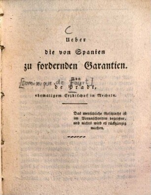 Unsere Zeit, oder Geschichtliche Uebersicht der merkwürdigsten Ereignisse von 1789 - 1830, 7. Ueber die von Spanien zu fordernden Garantien