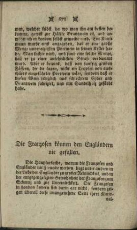 Die Franzosen können den Engländern nie gefallen.