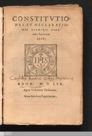 Constitvtiones Et Declarationes Examinis Generalis Societatis Iesv