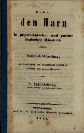 Über den Harn in physiologischer und pathologischer Hinsicht