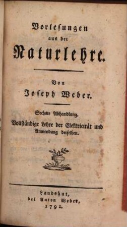 Vollständige Lehre von den Gesetzen der Elektricität und von der Anwendung derselben