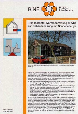 Transparente Wärmedämmung (TWD) zur Gebäudeheizung mit Sonnenenergie.