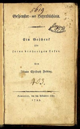 Gespenster- und Hexenbüchlein : Ein Geschenk für seine bisherigen Leser