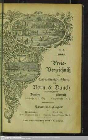 Nr. 5. 1885 Preis-Verzeichniß der Caffee-Großhandlung Born & Dauch