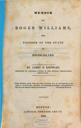Memoir of Roger Williams, the founder of the state of Rhode-Island