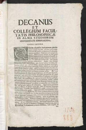 Decanus Et Collegium Facultatis Philosophicae, In Alma Studiorum Universitate Eberhardina. Lectori Salutem