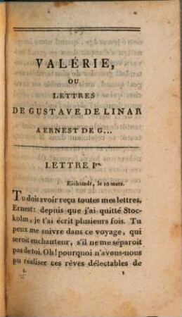 Valérie ou lettres de Gustave de Linar à Ernest de G.... 1
