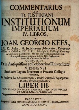 Commentarius Ad D. Justiniani Institutionum Imperialium IV. Libros, Liber III.