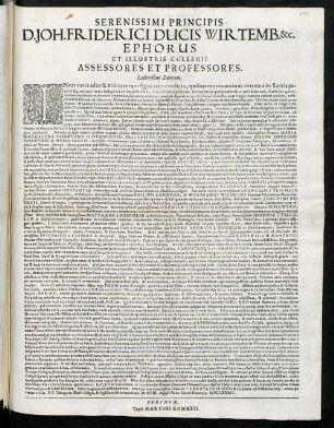 Serenissimi Principis D. Joh. Friderici Ducis Wirtemb. &c. Ephorus Et Illustris Collegii Assessores Et Professores. Lectoribus Salutem