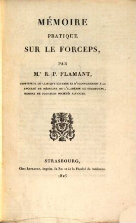 Mémoire pratique sur les forceps