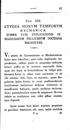Cap. XIII. Studia horum tempotum mechanica. Summa cubi duplications in machinarum bellicarum doctrina necessitas.