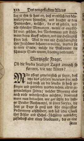 Viertzigste Frage.