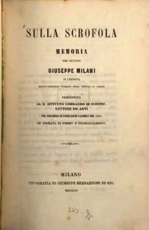 Sulla Scrofola : Memoria, presentata al R. Istituto Lombardo di Scienze, lettere ed arti pel concorso di fondazione del 1860 ed onorata di premio d'incoraggiamento