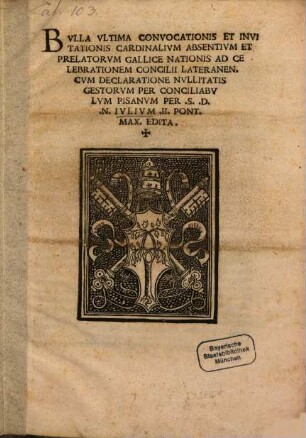 Bulla ultima Convocationis Cardinalium absentium gallicae nationis ad celebrationem Concilii Lateranensis
