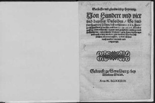 Warhaffte vnd glaubwirdige Zeyttung. Von Hundert vnd vier vnd dreyssig Vnholden, So vmb jrer Zauberey halben, diß verschinen 1582. Jars, zu Gefencknus gebracht, vnd den 15. 19. 24. 28. October auff jhr vnmenschliche thaten vnd gräwliche außsag vnnd Bekandtnus, mit rechtem Vrtheyl, zum Fewer verdampt vnd verbrennet worden ...