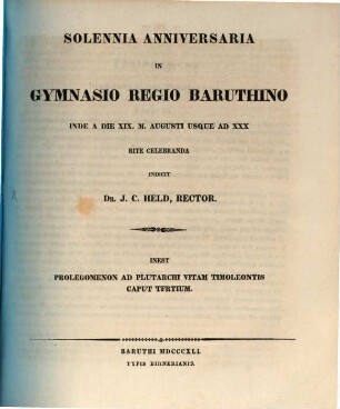 Sollemnia anniversaria in Gymnasio Regio Baruthino ... rite celebranda rectoris collegiique nomine indicit, 1841