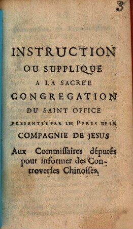 Instruction ou Supplique a la Sacre'e Congregation Du Saint Office