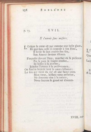 XVII. Il s'acroit sans mesure.