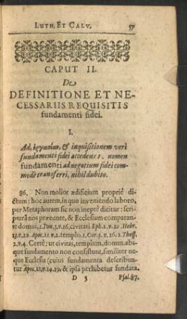 Caput II. De Definitione Et Necessariis Requisitis fundamenti fidei.