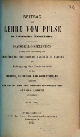 Beitrag zur Lehre vom Pulse in fieberhaften Krankheiten : Inaugural-Dissertation. (Mit 12 Tafeln.)