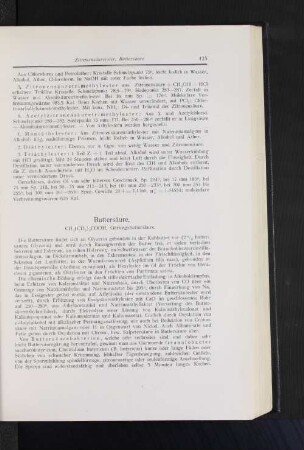 Buttersäure, CH3(CH2)2COOH, Gärungsbuttersäure.