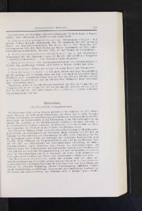 Buttersäure, CH3(CH2)2COOH, Gärungsbuttersäure.