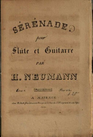 Sérénade pour flûte et guitarre : Oevre 2